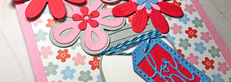 The Stamps of Life Flower Challenge - Mason Jar with Bouquet of Flowers