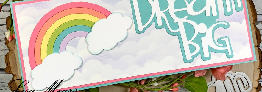 Dream Big Slimline Card