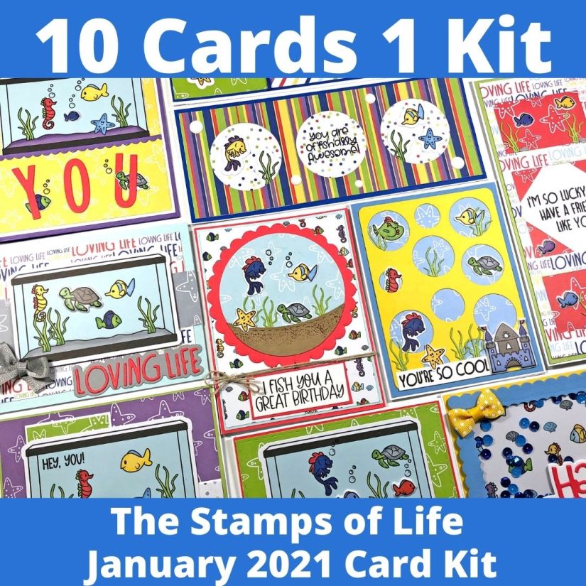 The Stamps of Life January 2021 Card Kit - Love LifeLife - FishTank2Stamp