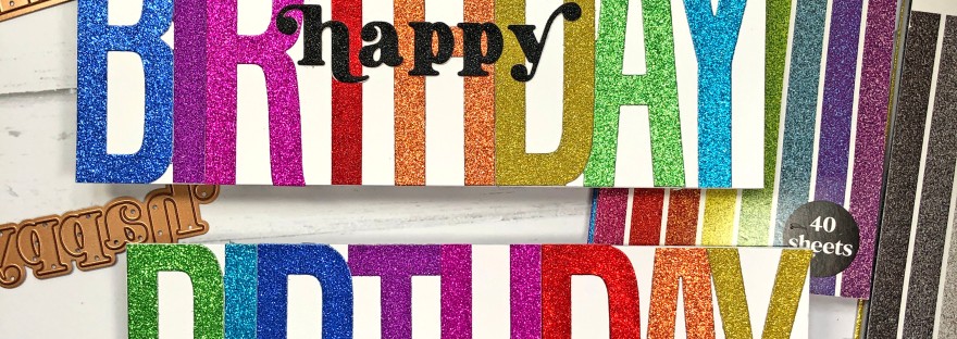 Spellbinders Be Bold Color Block Collection - Happy Birthday Slimline Card