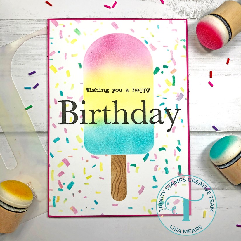 Popsicle Handmade Cards - Popsicle Stencil - Confetti Stencil - Popsicle Birthday Card -- Trinity Stamps