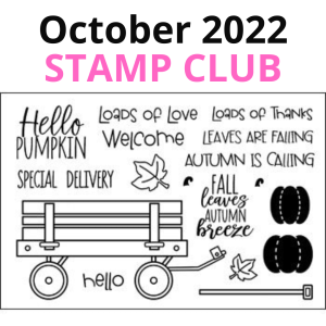 The Stamps of Life Card Kit - October 2022 - Always Thankful - Wagon Stamp