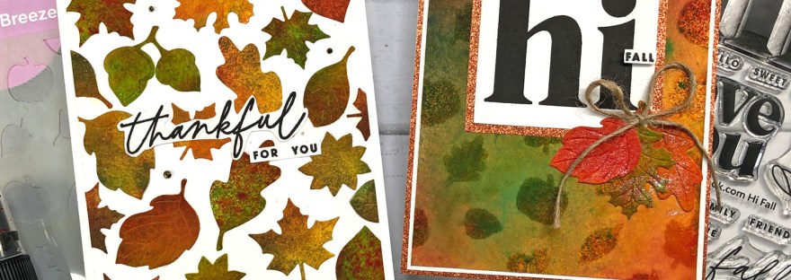 Fall Card with Distress Spray Stains - Scrapbook.com Hi Fall Stamp - Scrapbook.com Autumn Breeze Stencil - Scrapbook.com Autumn Leaves Die