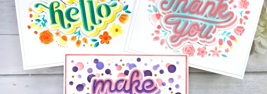 Spellbinders Layered Stencils - Floral Hello, Floral Thank You, Make a Wish Confetti
