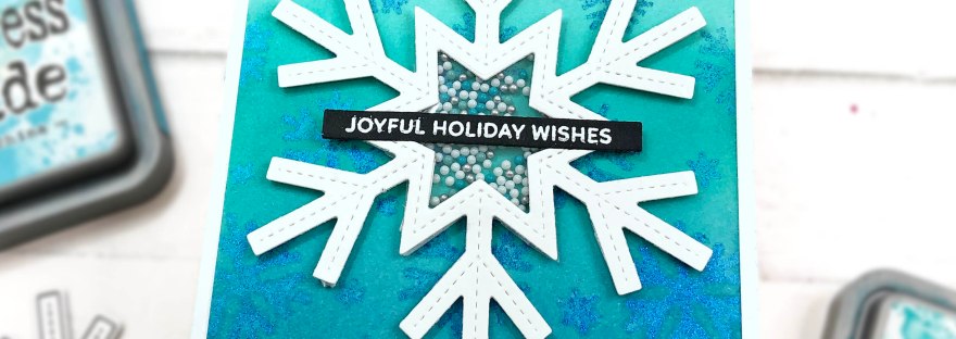 Snowflake Shaker - Cascading Snowflakes Stencil - Sentiment Strips Christmas - Snow Days Shaker Beads - Card 6a L