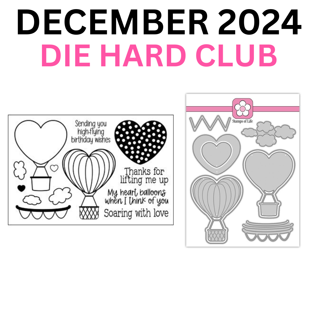 The Stamps of Life Hearth Hot Air Balloons die hard club December 2024