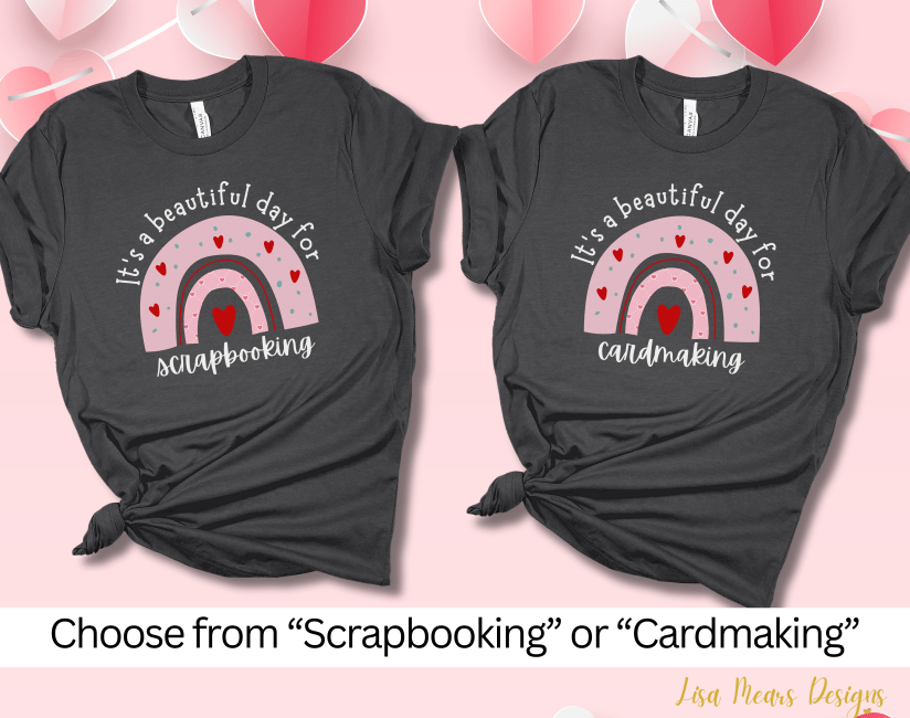 cardmaking and scrapbooking shirt