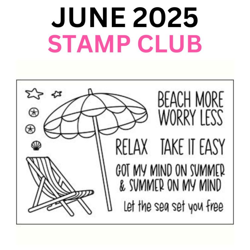 The Stamps of Life June 2025 Stamp Club Beach Time