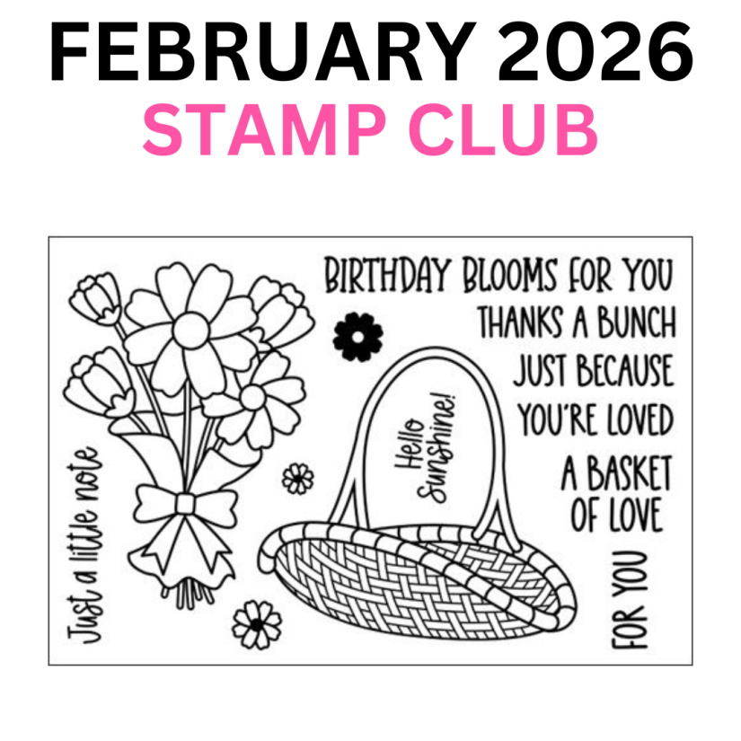 Stamps of Life February 2026 Stamp Club - Bunches of Blooms