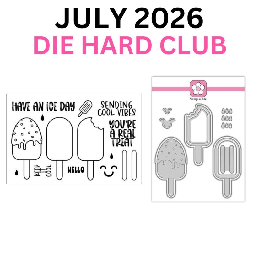 THE STAMPS OF LIFE JULY 2026 DIE HARD CLUB - COOL ICE POPS